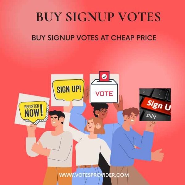 Buy signup votes